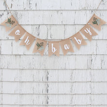 Load image into Gallery viewer, Burlap Greenery Oh Baby Shower Gender reveal sign Banner garden rustic Farmhouse Dessert Table decoration Backdrop Photo Booth