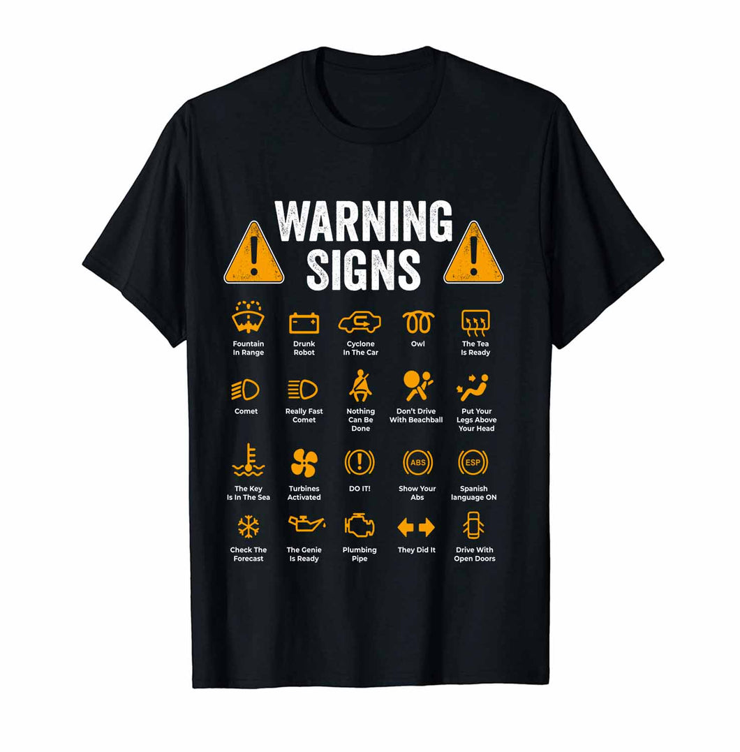 Funny Driving Warning Signs 101 Auto Mechanic Gift Driver T-Shirt T Shirt Cotton Mens Tops Tees custom handmade print