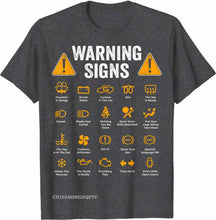 Load image into Gallery viewer, Funny Driving Warning Signs 101 Auto Mechanic Gift Driver T-Shirt T Shirt Cotton Mens Tops Tees custom handmade print
