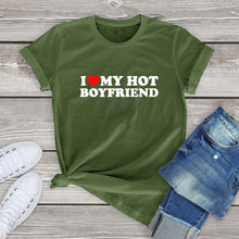 Load image into Gallery viewer, Funny I Love My Hot Boyfriends T-Shirt 100% Cotton Couple Graphic girlfriend T Shirt Men Gifts custom handmade print bf gf
