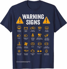 Load image into Gallery viewer, Funny Driving Warning Signs 101 Auto Mechanic Gift Driver T-Shirt T Shirt Cotton Mens Tops Tees custom handmade print
