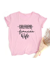 Load image into Gallery viewer, Girlfriend Fiance Wife T-Shirt Future Mrs Tee Engagement Gift Fiance Shirt Bachelorette Party Tops Trendy Casual Tshirts custom handmade print
