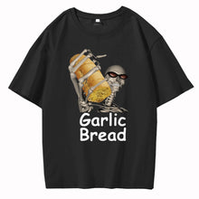 Load image into Gallery viewer, Garlic Bread Men T Shirt Graphic 100% Cotton  Unisex Summer Women Tshirts Loose Streetwear custom handmade print meme design
