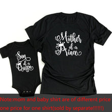 Load image into Gallery viewer, Family Matching Outfits prince queen son Mini Tshirt Mother Daughter Mum T-Shirt Tops Toddler Baby Kids boy Clothes custom print
