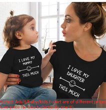 Load image into Gallery viewer, Funny Family Matching Outfits Tshirt Mother Daughter Mum T-Shirt Tops Toddler Baby Kids Girls Clothes custom print
