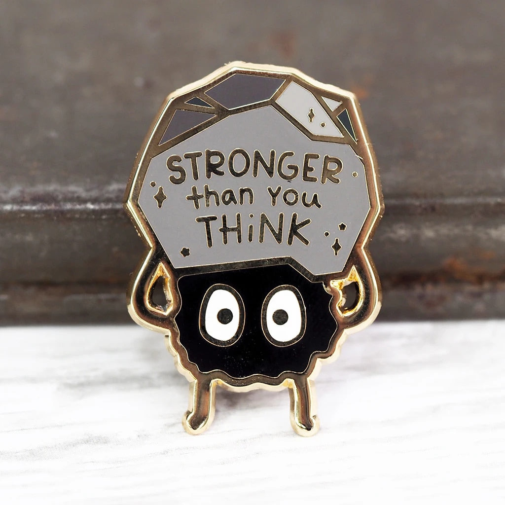 You're Stronger Than You Think' Soot Sprite Lapel Pins Cute Cartoon Spirited Away Elf Enamel Pin Fashion Backpack Badge Brooch